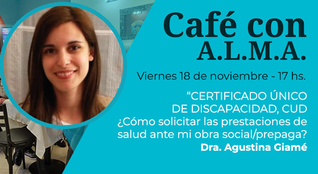 Café con A.L.M.A. 18 de noviembre