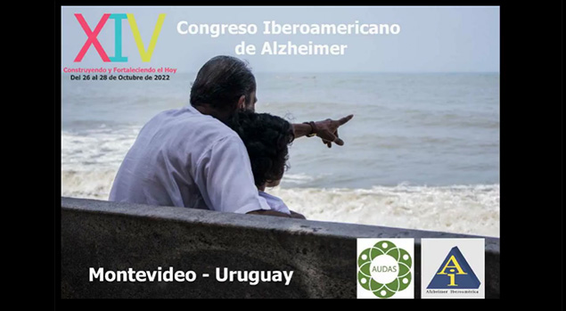 XIV Congreso Iberoamericano de Alzheimer  "Construyendo y Fortaleciendo el Hoy",