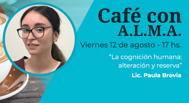 Café con A.L.M.A. 12 de agosto